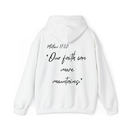 Powerhouse Faith Hoodie — “Our faith can move mountains” (Matthew 17:20)
