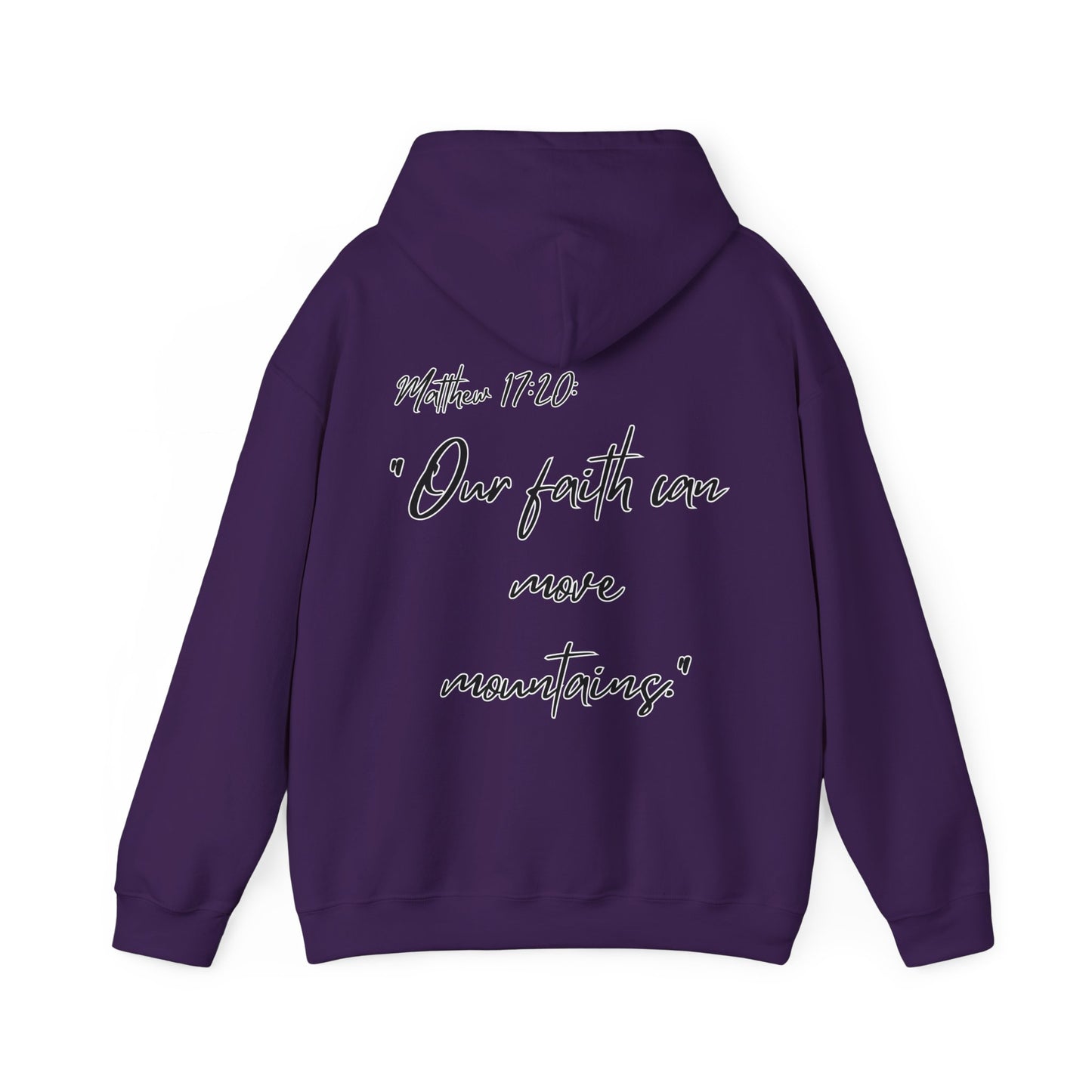 Powerhouse Faith Hoodie — “Our faith can move mountains” (Matthew 17:20)