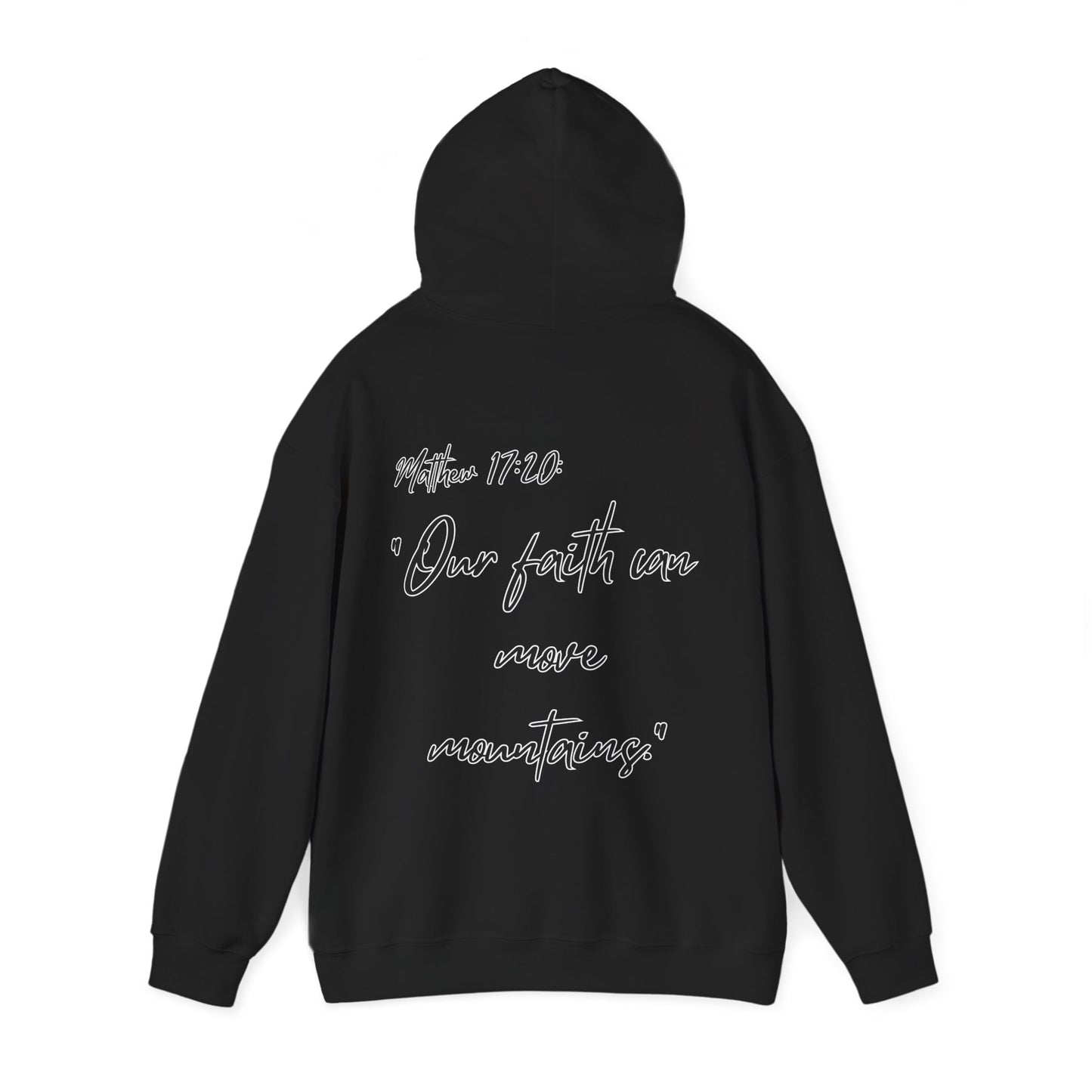 Powerhouse Faith Hoodie — “Our faith can move mountains” (Matthew 17:20)