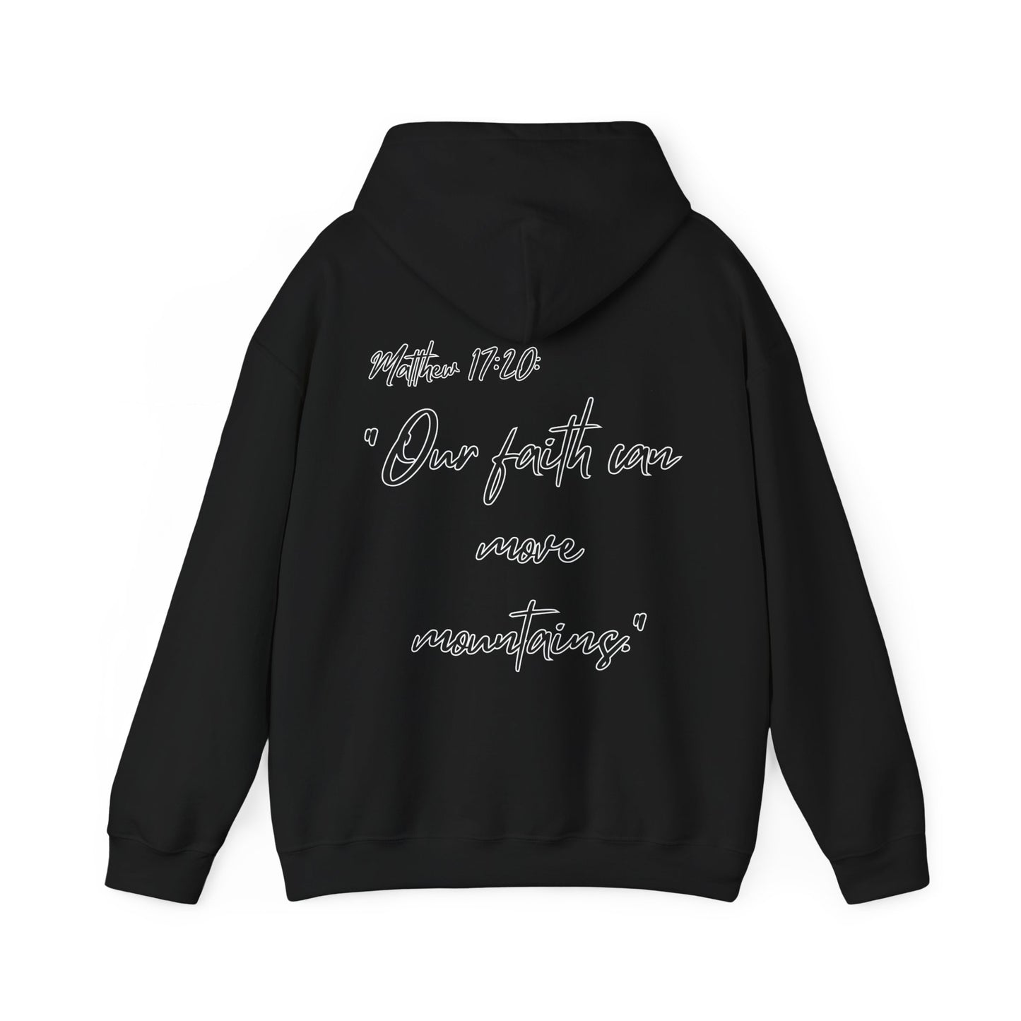 Powerhouse Faith Hoodie — “Our faith can move mountains” (Matthew 17:20)