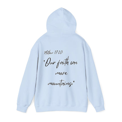 Powerhouse Faith Hoodie — “Our faith can move mountains” (Matthew 17:20)