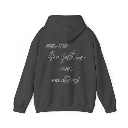Powerhouse Faith Hoodie — “Our faith can move mountains” (Matthew 17:20)