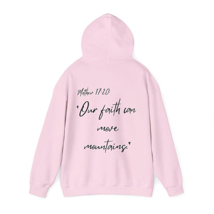 Powerhouse Faith Hoodie — “Our faith can move mountains” (Matthew 17:20)