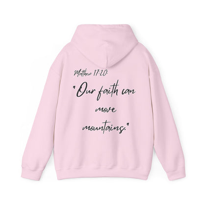 Powerhouse Faith Hoodie — “Our faith can move mountains” (Matthew 17:20)